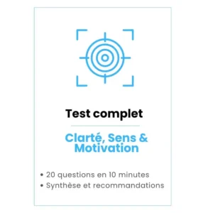 Clarté, Sens & Motivation