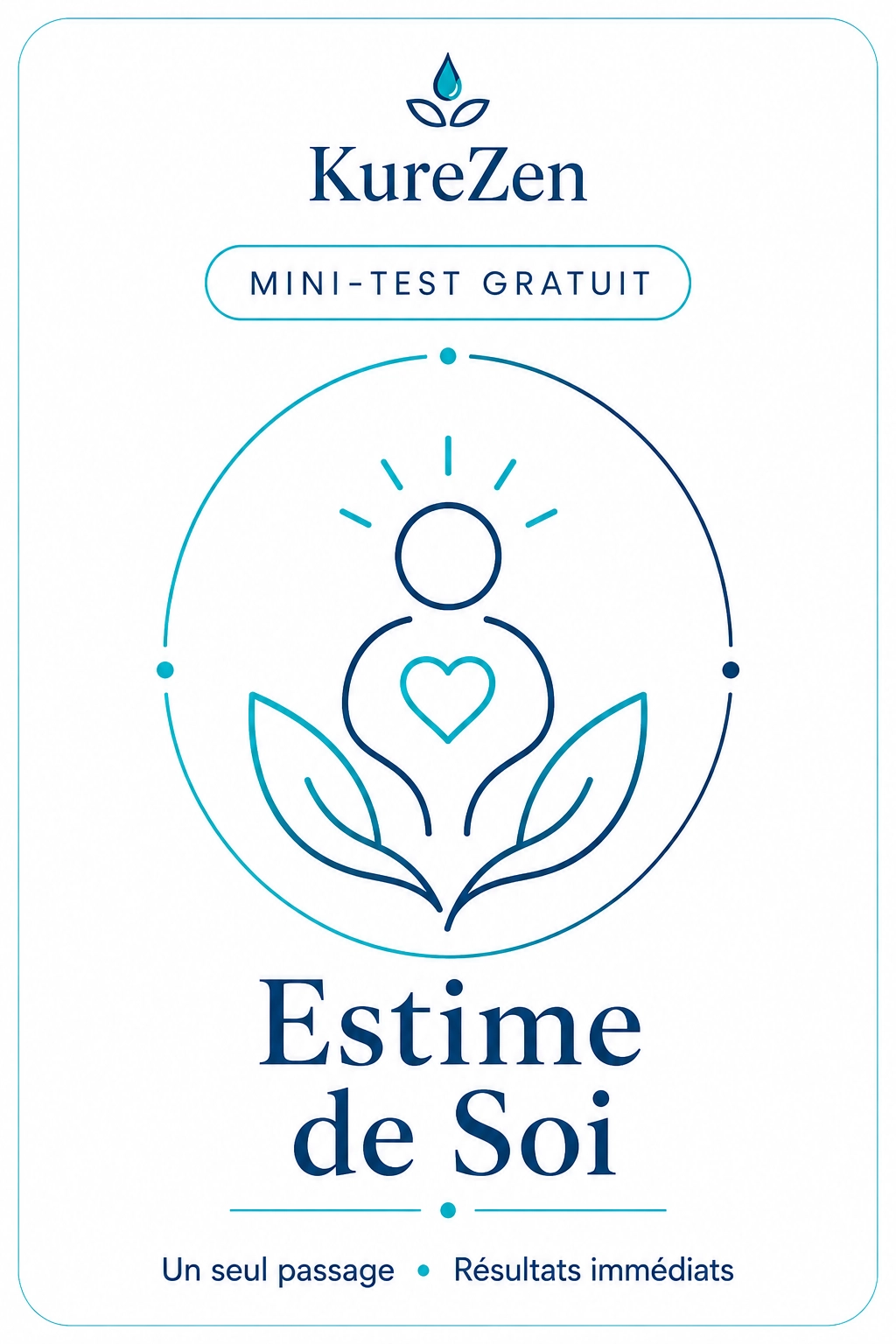 Mini-test gratuit KureZen — Estime de soi