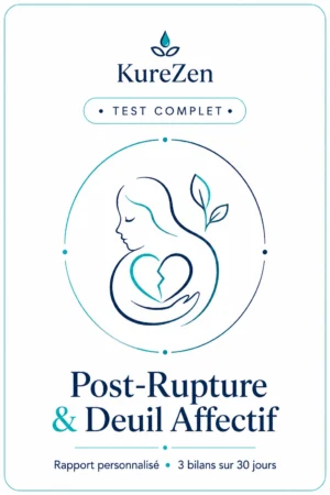 Test complet Post-Rupture & Deuil Affectif KureZen pour mieux comprendre son vécu émotionnel après une séparation